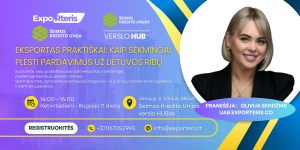 SEMINARAS VERSLUI: Eksportas praktiškai: kaip sėkmingai plėsti pardavimus už Lietuvos ribų